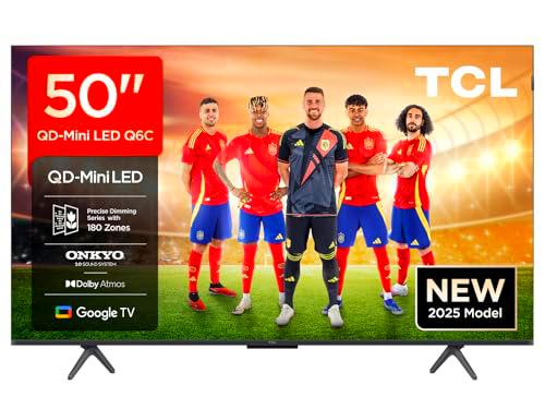 TCL 50Q6C 50”Classic QD-Mini LED Smart TV, 4K HDR Premium 1000nits